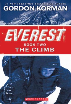 Everest : the climb  Cover Image