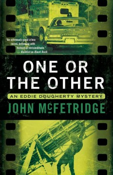 One or the other : an Eddie Dougherty mystery  Cover Image