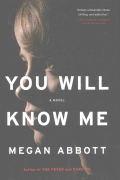 You will know me : a novel  Cover Image