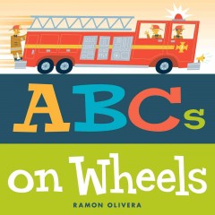 ABCs on wheels  Cover Image