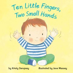 Ten little fingers, two small hands  Cover Image