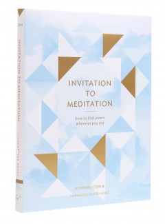 Invitation to meditation : how to find peace wherever you are  Cover Image