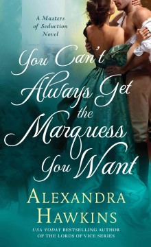 You can't always get the marquess you want  Cover Image