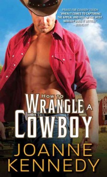 How to wrangle a cowboy  Cover Image