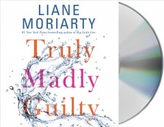 Truly madly guilty Cover Image