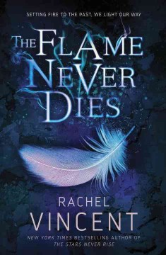 The flame never dies  Cover Image