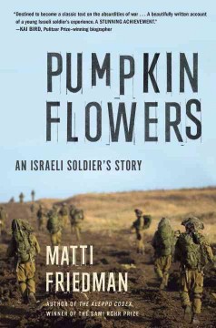 Pumpkinflowers : an Israeli soldiers story  Cover Image