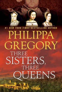 Three sisters, three queens  Cover Image