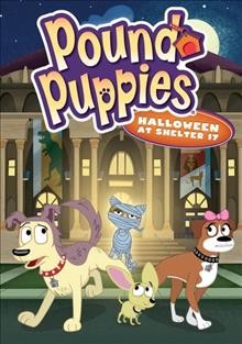 Pound Puppies. Halloween at Shelter 17 Cover Image