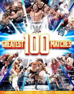 WWE greatest 100 matches  Cover Image