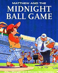 Matthew and the midnight ball game  Cover Image