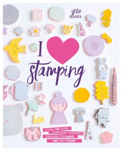 I [heart] stamping : over 100 cute japanese-inspired designs to carve, ink and stamp  Cover Image