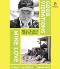 Good vibrations my life as a Beach Boy  Cover Image