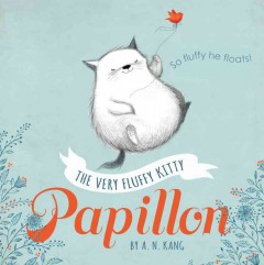 The very fluffy kitty Papillon  Cover Image
