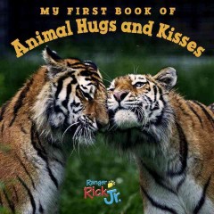 My first book of animal hugs and kisses. Cover Image