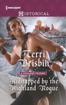 Kidnapped by the Highland rogue  Cover Image