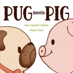 Pug meets Pig  Cover Image