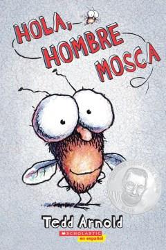 Hola, Hombre Mosca  Cover Image
