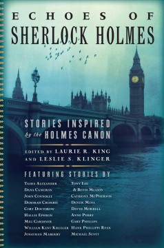 Echoes of Sherlock Holmes : stories inspired by the Holmes canon  Cover Image