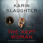 The kept woman a novel  Cover Image