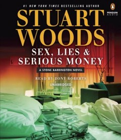 Sex, lies & serious money Cover Image