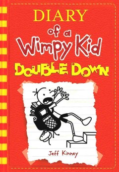 Diary of a wimpy kid : Double down  Cover Image