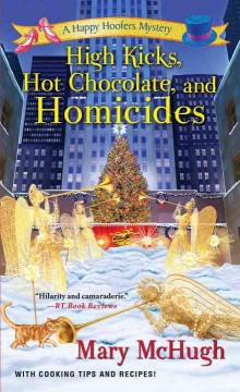 High kicks, hot chocolate, and homicides  Cover Image