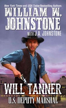 Will Tanner, U.S. Deputy Marshal  Cover Image