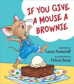 If you give a mouse a brownie  Cover Image