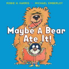 Maybe a bear ate it!  Cover Image