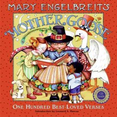 Mary Engelbreit's Mother Goose : one hundred best-loved verses  Cover Image