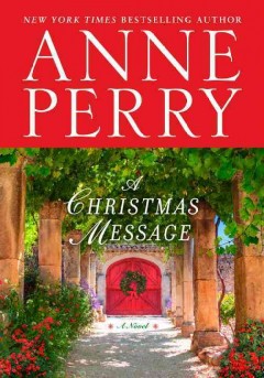 A Christmas message : a novel  Cover Image