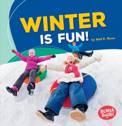 Winter is fun!  Cover Image