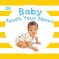 Baby touch your nose!  Cover Image