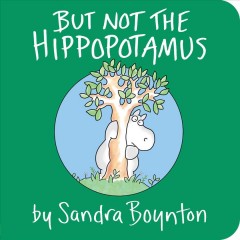 But not the hippopotamus  Cover Image