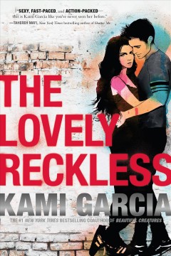 The lovely reckless  Cover Image