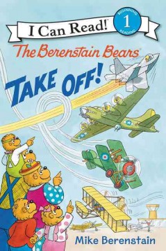 The Berenstain Bears take off!  Cover Image