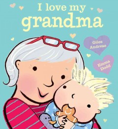 I love my grandma  Cover Image