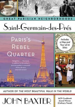Saint-Germain-des-Prés : Paris's rebel quarter  Cover Image