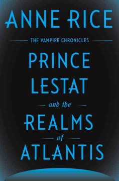 Prince Lestat and the realms of Atlantis  Cover Image