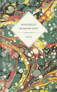 Waverley, or, 'Tis sixty years since  Cover Image