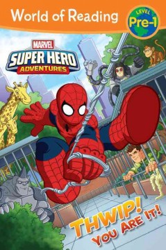 Thwip! You are it!  Cover Image