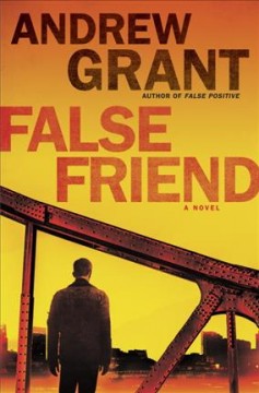 False friend : a novel  Cover Image