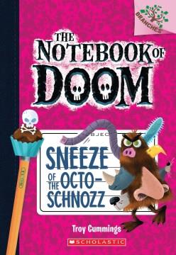 Sneeze of the octo-schnozz  Cover Image