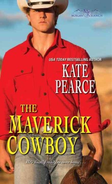 The maverick cowboy  Cover Image