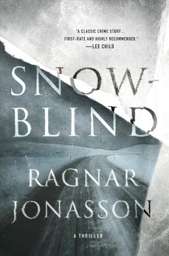Snowblind : a thriller  Cover Image