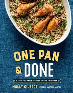 One pan & done : hassle-free meals from the oven to your table  Cover Image