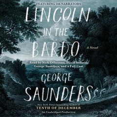 Lincoln in the bardo a novel  Cover Image