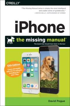 iPhone : the missing manual  Cover Image