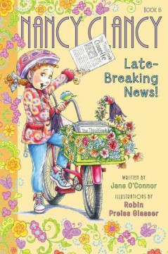 Nancy Clancy, late-breaking news!  Cover Image